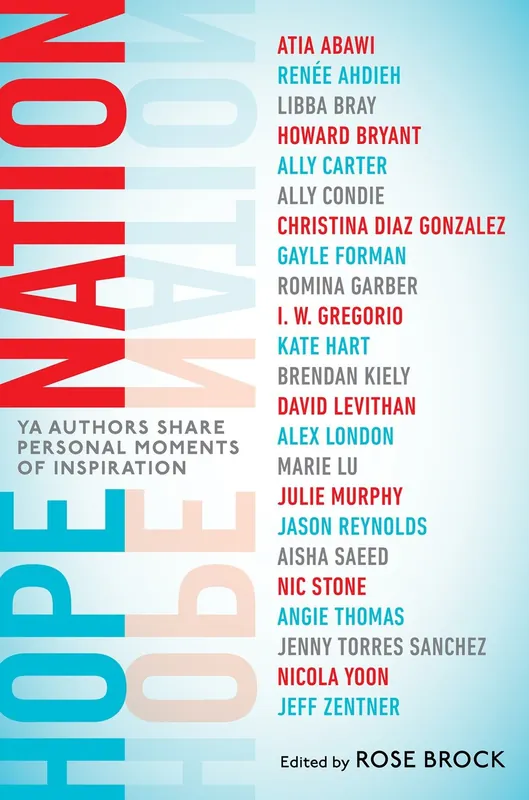 Instant Buy Hope Nation: YA Authors Share Personal Moments of Inspiration