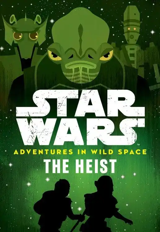 Star Wars: Adventures in Wild Space #3: The Heist Direct From Factory