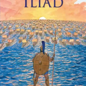 Express Delivery The Iliad: A Graphic Novel Adaptation