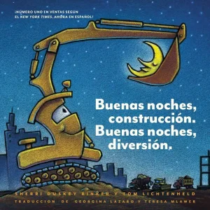 Buenas noches, construcción. Buenas noches, diversión. (Goodnight, Goodnight, Construction Site, Spanish Edition) Budget
