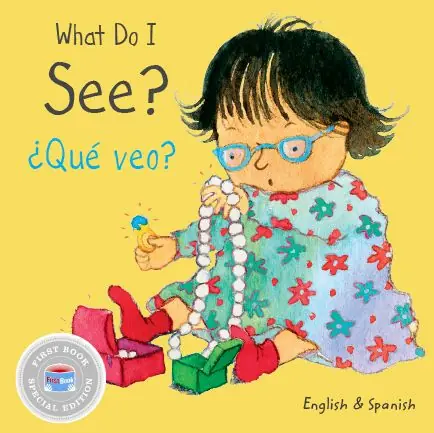 Best Price What Do I See? / ¿Qué veo? (Bilingual, English/Spanish) (First Book Special Edition) (Board Book)