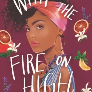 With the Fire on High Trending