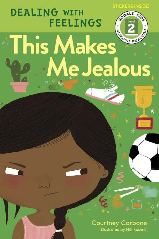 Limited Time Dealing with Feelings: This Makes Me Jealous (Curious Readers, Level 2)