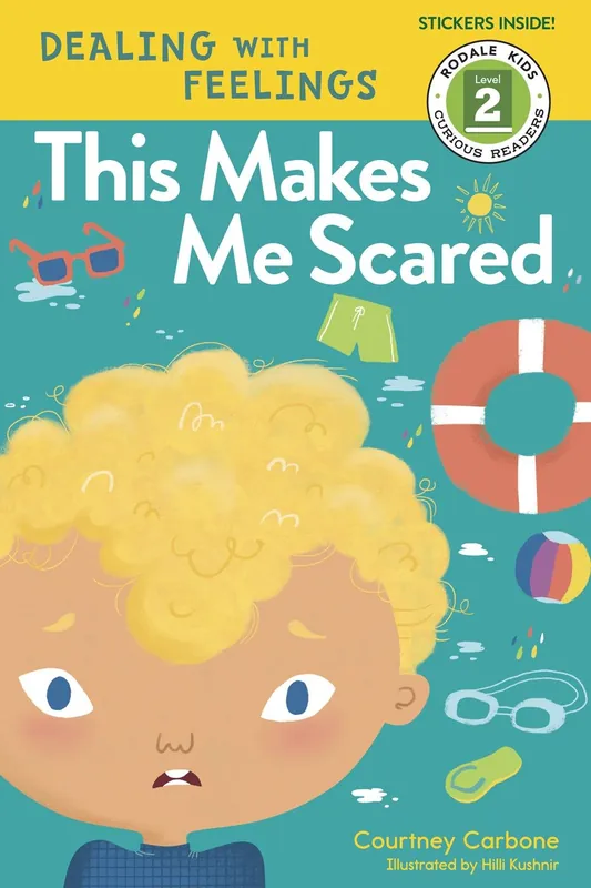 In Demand Dealing with Feelings: This Makes Me Scared (Curious Readers, Level 2)