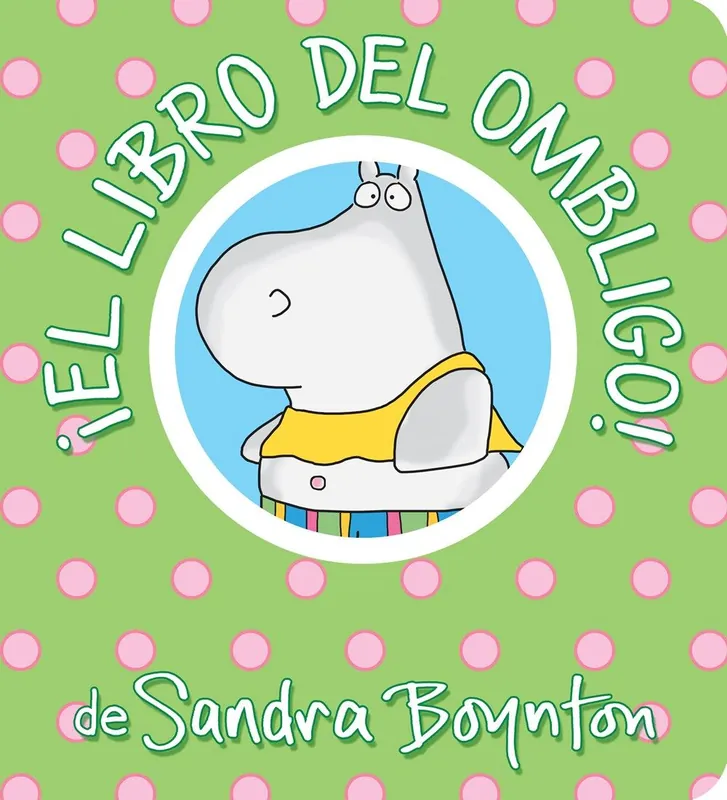 Crafted ¡El libro del ombligo! (The Belly Button Book!, Spanish Edition) (Board Book)