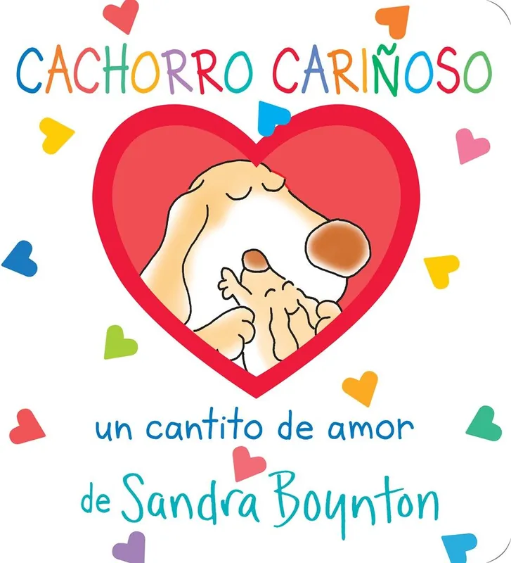 Professional Grade Cachorro cariñoso: un cantito de amor (Snuggle Puppy, Spanish Edition) (Board Book)