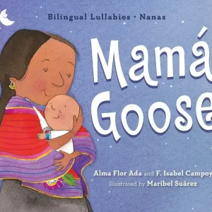 Mamá Goose: Bilingual Lullabies (Bilingual, English/Spanish)(Board Book) Save Now
