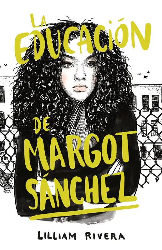 La educación de Margot Sanchez (The Education of Margot Sanchez, Spanish Edition) High Quality