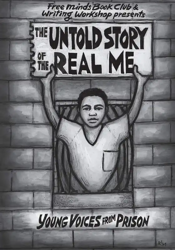 The Untold Story of the Real Me: Young Voices from Prison Top Rated