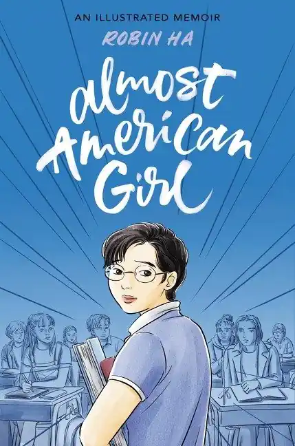 Best Price Almost American Girl: An Illustrated Memoir