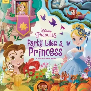 Disney Princess: Party Like a Princess (Board Book) Save Now