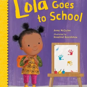 Lola Goes to School Hot Picks