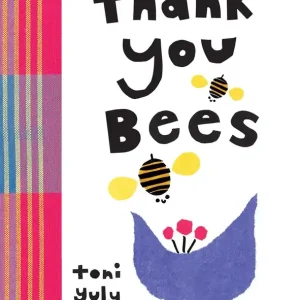 Thank You, Bees (Board Book) Luxury