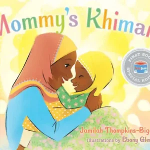 Mommy's Khimar (First Book Special Edition) Flash Sale