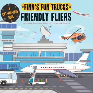 Finn's Fun Trucks: Friendly Fliers (Board Book) No Minimum Order