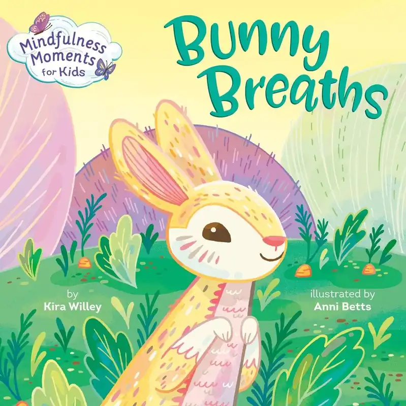 Mindfulness Moments for Kids: Bunny Breaths (Board Book) Money Back Guarantee