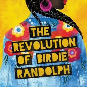 The Revolution of Birdie Randolph Final Sale