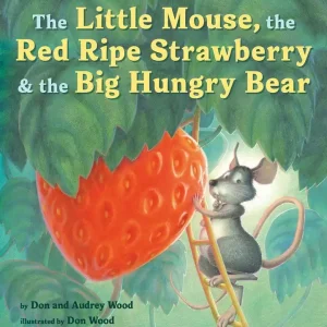 The Little Mouse, the Red Ripe Strawberry, and the Big Hungry Bear (Board Book) Holiday Sale