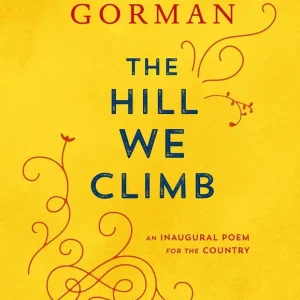 Modern The Hill We Climb: An Inaugural Poem for the Country