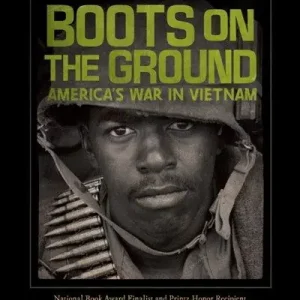 Boots on the Ground: America's War in Vietnam New Arrival