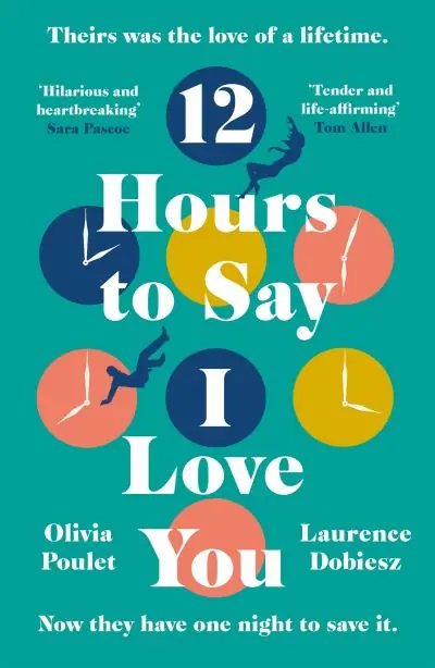 12 Hours To Say I Love You Original