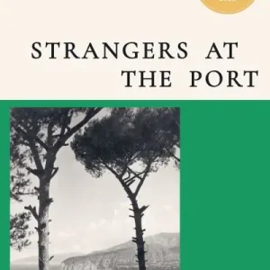 Strangers At the Port New Arrival