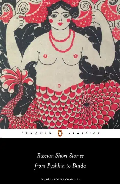 Shop Now Russian Short Stories From Pushkin To Buida