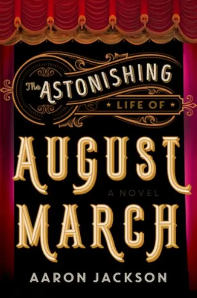 Handmade The Astonishing Life of August March