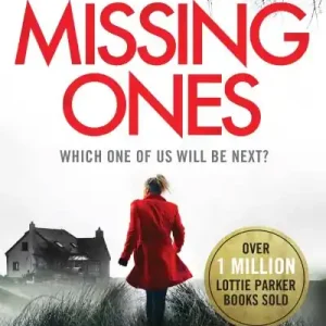 Last Chance The Missing Ones