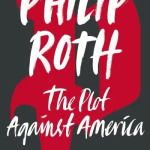 Flash Sale The Plot Against America