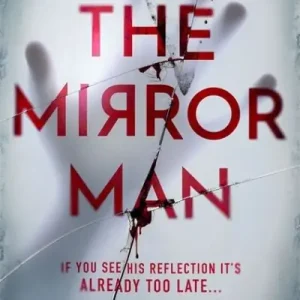 Special Offer The Mirror Man