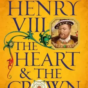 Big Sale Henry VIII, the Heart & the Crown