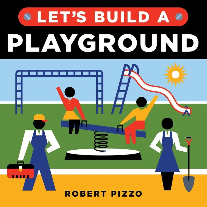 Let's Build a Playground (Board Book) Trusted Brand