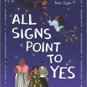 All Signs Point to Yes New Arrival