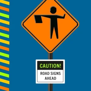 New Release Caution! Road Signs Ahead (Board Book)
