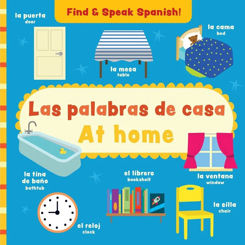 Hassle-Free Returns Find and Speak: At Home / Encontrar y Hablar: Las palabras de casa (Bilingual, English/Spanish) (Board Book)
