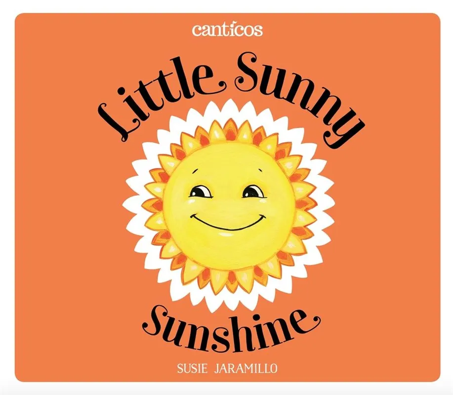 Original Canticos: Little Sunny Sunshine / Sol Solecito (Spanish/English Bilingual) (Carton of 16 Board Books)