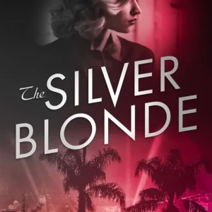 The Silver Blonde (Carton of 12 Hardcover Books) Buy Online