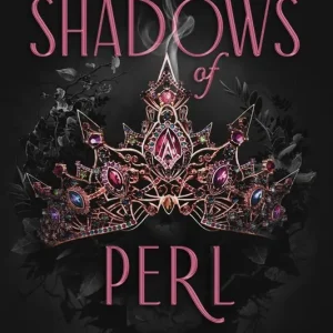 House of Marionne #2: Shadows of Perl (Carton of 12 Hardcover Books) Limited Edition