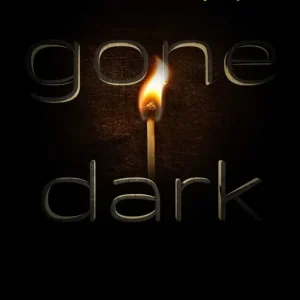 Limited Offer Gone Dark (Carton of 28 Hardcover Books)