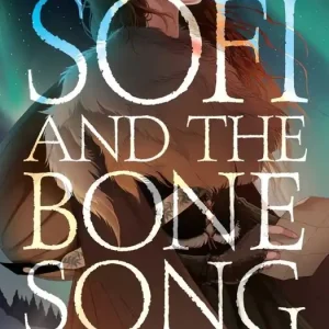 Free Returns Sofi and the Bone Song (Carton of 28 Hardcover Books)