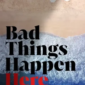 Hot Deal Bad Things Happen Here (Carton of 32 Hardcover Books)