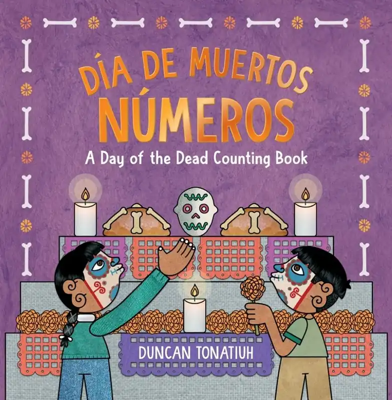 Día de Muertos: Números: A Day of the Dead Counting Book (Bilingual, English/Spanish) (Board Book) Top Pick