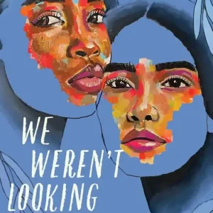 We Weren't Looking to Be Found (Carton of 24 Paperback Books) Grab Now