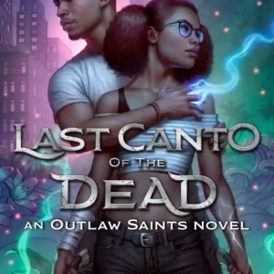 Free Shipping Outlaw Saints #2: Last Canto of the Dead (Carton of 20 Hardcover Books)