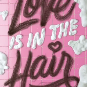 Love Is in the Hair (Carton of 12 Hardcover Books) Affordable