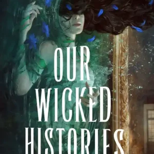 Warranty Included Our Wicked Histories