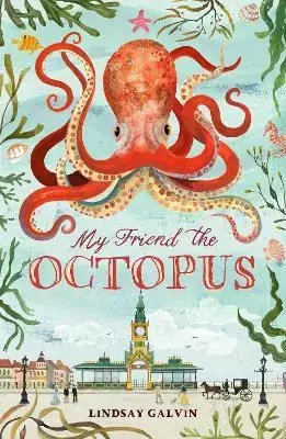 Buy Today My Friend The Octopus