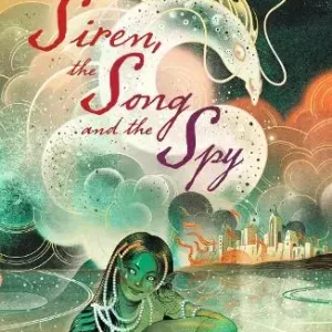 Worldwide Shipping The Siren, The Song and The Spy