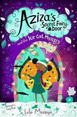 Aziza’s Secret Fairy Door and The Ice Cat Mystery Worldwide Shipping